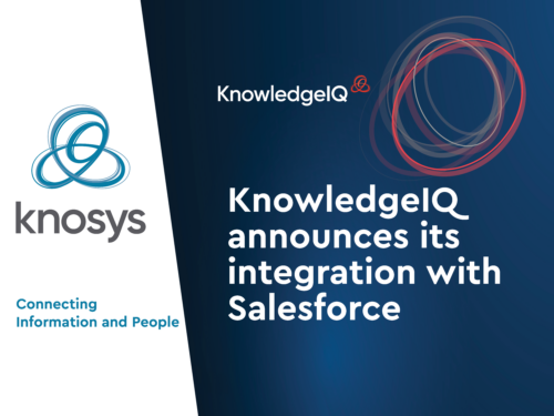 KnowledgeIQ, a solution by Knosys announces its integration with Salesforce for improved customer and agent experience